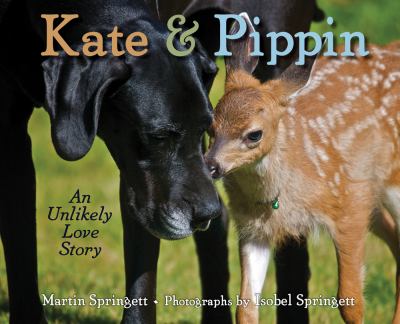 Kate & Pippin : an unlikely love story