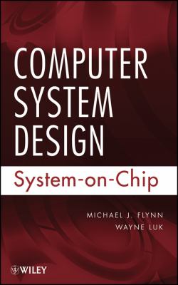 Computer system design : system-on-chip