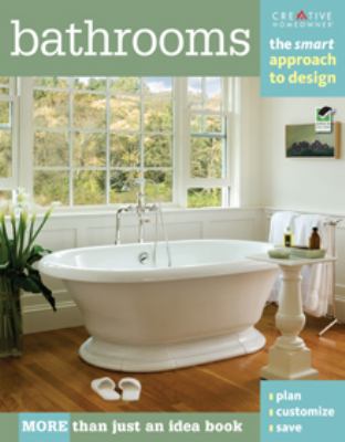 Bathrooms : the smart approach to design