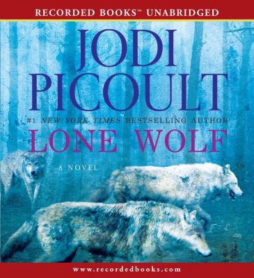 Lone wolf : [a novel]