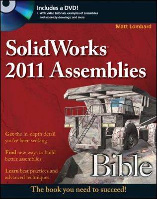 SolidWorks 2011 assemblies bible