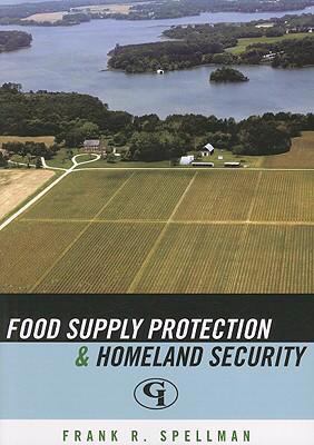 Food supply protection and homeland security