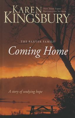 Coming home : a story of undying hope