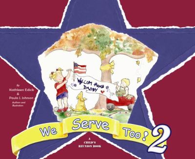 We serve, too! : a child's deployment book