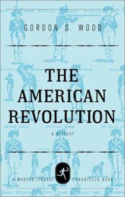 The American Revolution : a history