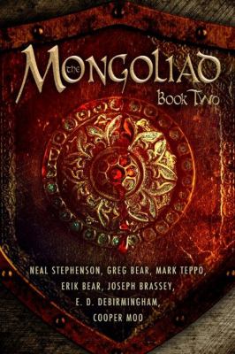 The Mongoliad. Book two /