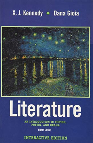 Literature : an introduction to fiction, poetry, and drama