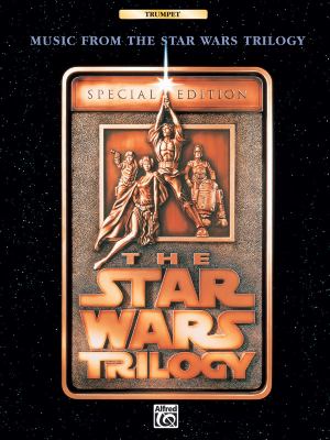 Music from the Star wars trilogy : special edition [trumpet]