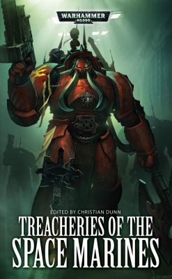 Treacheries of the space marines