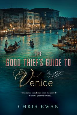 The good thief's guide to Venice: a mystery/