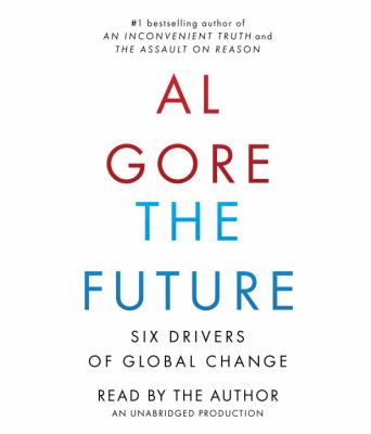 The future : six drivers of global change