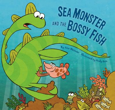 Sea Monster and the bossy fish