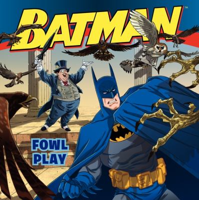 Batman : fowl play