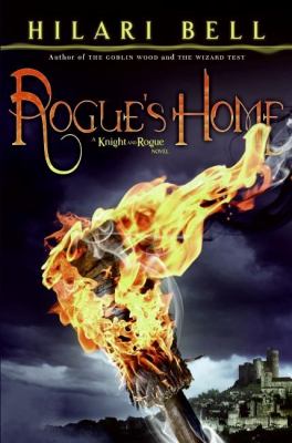 Rogue's home : a knight and rogue novel #2