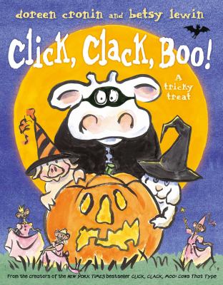 Click, clack, boo! : a tricky treat