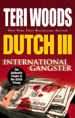 Dutch III : international gangster