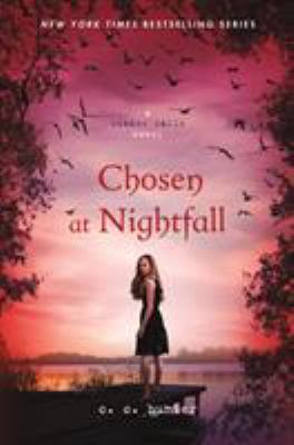 Chosen at nightfall : a Shadow falls novel