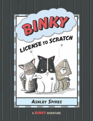 Binky : license to scratch