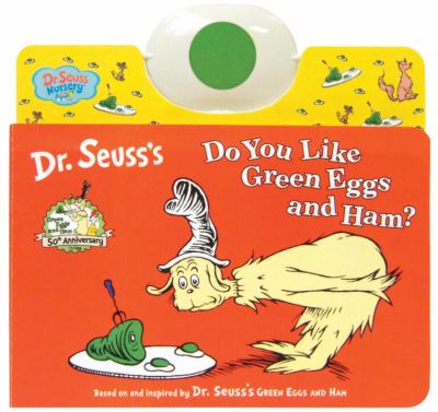 Do you like green eggs and ham?