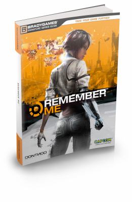 Remember me : official strategy guide