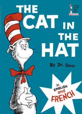 Le chat au chapeau = The cat in the hat