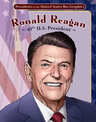 Ronald Reagan : 40th U.S. president