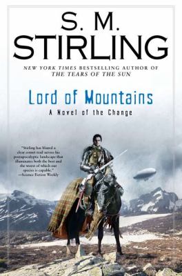 Lord of mountains : a novel of the Change