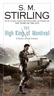 The High King of Montival : a novel of the Change