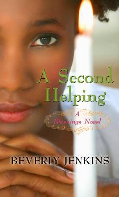 A second helping : a blessings novel
