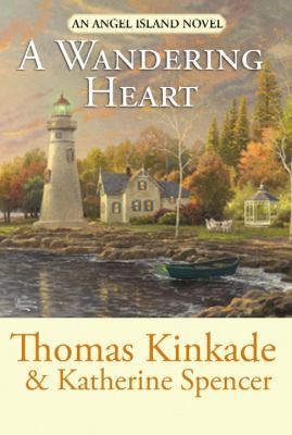 A wandering heart : an Angel Island novel