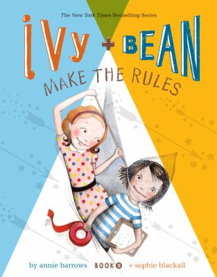 Ivy + Bean make the rules