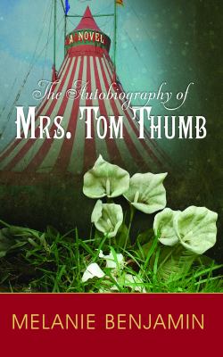 The autobiography of Mrs. Tom Thumb