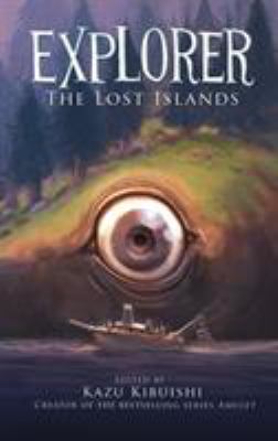 Explorer : the lost islands : seven graphic stories