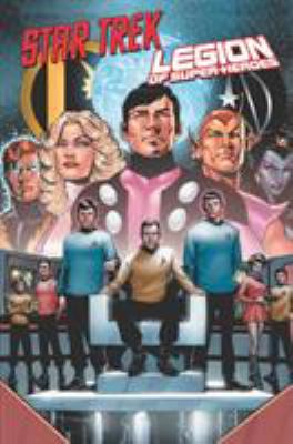 Star Trek : Legion of Super-Heroes