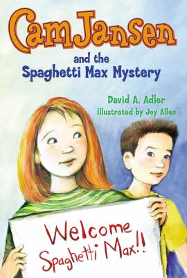 Cam Jansen and the Spaghetti Max mystery