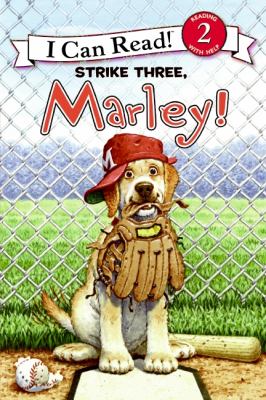 Marley : strike three, Marley!