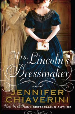 Mrs. Lincoln's dressmaker