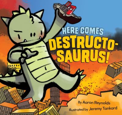 Here comes Destructo-saurus!
