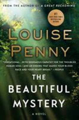 The beautiful mystery : a Chief Inspector Gamache novel