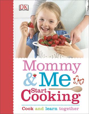 Mommy & me start cooking