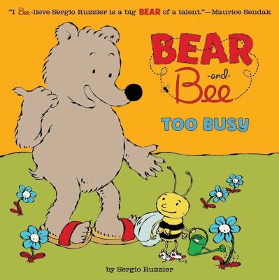 Bear and Bee : too busy