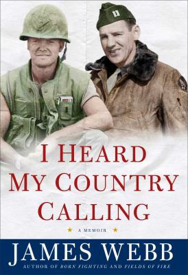 I heard my country calling : a memoir