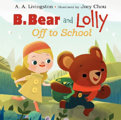 B. Bear and Lolly off to school