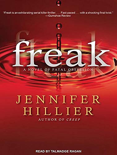 Freak : a novel of fatal obsession