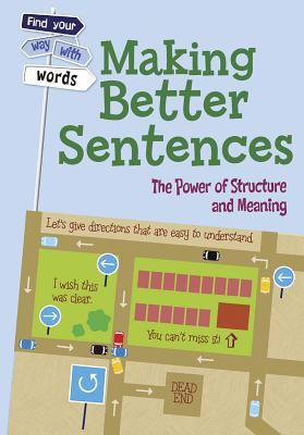 Making better sentences