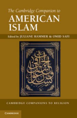 The Cambridge companion to American Islam