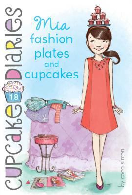 Mia : fashion plates and cupcakes