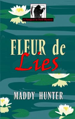 Fleur de lies : a passport to Peril mystery