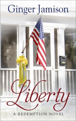 Liberty : a redemption novel