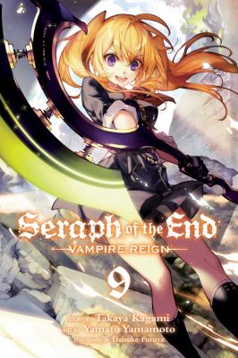 Seraph of the end : Vampire reign